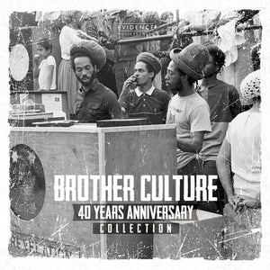 BROTHER CULTURE | 40 YEARS ANNIVERSARY COLLECTION