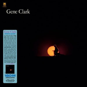 GENE CLARK | WHITE LIGHT