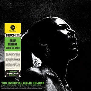 BILLIE HOLIDAY | ESSENTIAL BILLIE HOLIDAY CARNEGIE HALL CONCERT