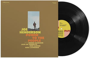 JOE HENDERSON | POWER TO THE PEOPLE (JAZZ DISPENSARY TOP SHELF SERIES) (VINYL)