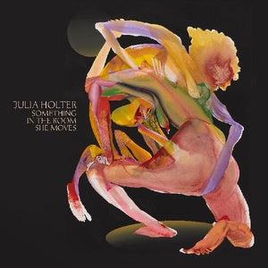 JULIA HOLTER | SOMETHING IN THE ROOM SHE MOVES (DELUXE RED EDITION) (VINYL)