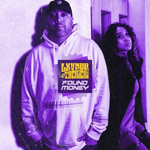 LXVNDR X TACHICHI | FOUND MONEY