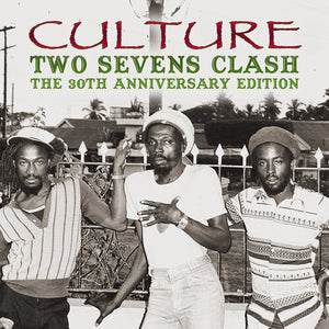 CULTURE | TWO SEVENS CLASH: THE 30TH ANNIVERSARY EDITION