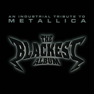 VARIOUS ARTISTS | BLACKEST ALBUM - TRIBUTE TO METALLICA / VARIOUS