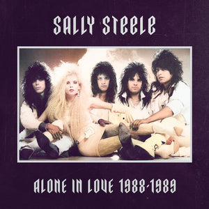 SALLY STEELE | ALONE IN LOVE 1988-1989