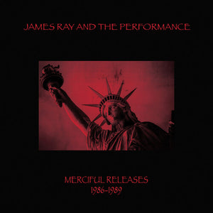 RAY JAMES | MERCIFUL RELEASES 1986-1989