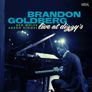 BRANDON GOLDBERG | LIVE AT DIZZY'S