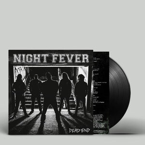 NIGHT FEVER | DEAD END