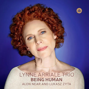 LYNNE ARRIALE^ALON NEAR^LUKASZ ZYTA | BEING HUMAN