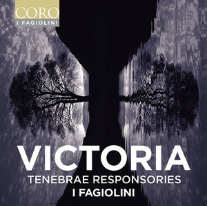 I FAGIOLINI | TENEBRAE RESPONSORIES