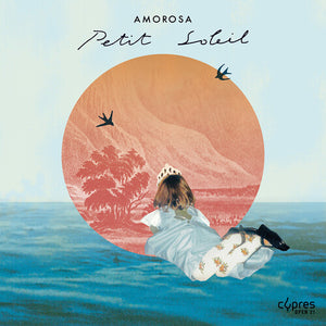 AMOROSA | PETIT SOLEIL
