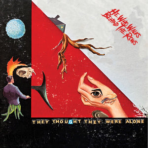 HE WHO WALKS BEHIND THE ROWS | THEY THOUGHT THEY WERE ALONE - RED