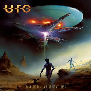 UFO | ROCK BOTTOM IN CINCINNATI 1995