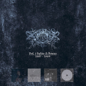 XASTHUR | VOL. 2 SPLITS & BONUS 2007-2009