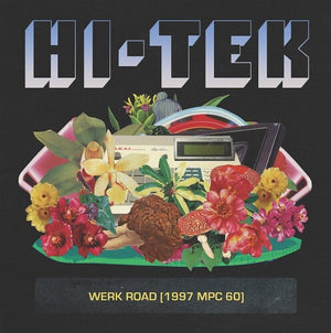 HI-TEK | WERK ROAD (1997 MPC 60)