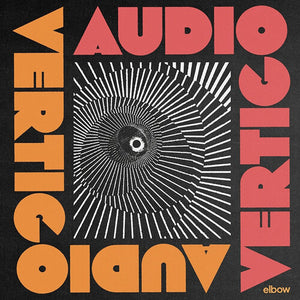ELBOW | AUDIO VERTIGO