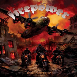 FIREPOWER | DEATH COMES QUICK
