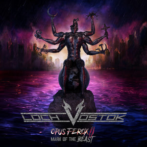 LOCH VOSTOK | OPUS FEROX II - MARK OF THE BEAST - MARBLED