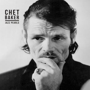 CHET BAKER | JAZZ PEARLS