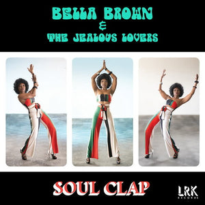 BELLA BROWN | SOUL CLAP