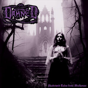 THE DAMNED | SHADOWED TALES FROM MULHOUSE