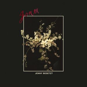 JENNY BESETZT | GONER