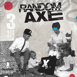 RANDOM AXE | RANDOM AXE