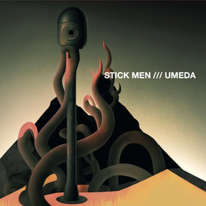 THE STICK MEN | UMEDA