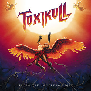 TOXIKULL | UNDER THE SOUTHERN LIGHT