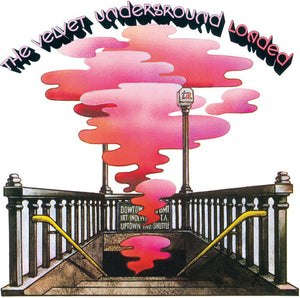 THE VELVET UNDERGROUND | LOADED (FULLY RE-LOADED EDITION)