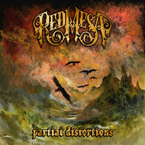 RED MESA | PARTIAL DISTORTIONS