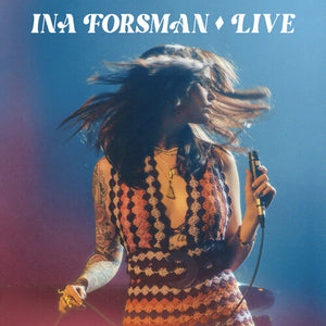 INA FORSMAN | LIVE
