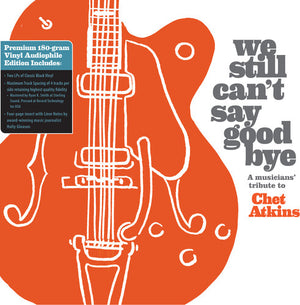 VARIOUS ARTISTS | WE STILL CAN'T SAY GOODBYE: A MUSICIANS' / VARIOUS