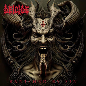 DEICIDE | BANISHED BY SIN