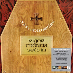 JOHN ENTWISTLE | RIGOR MORTIS SETS IN