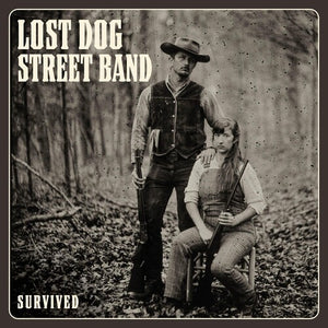 LOST DOG STREET BAND | SURVIVED (VINYL)
