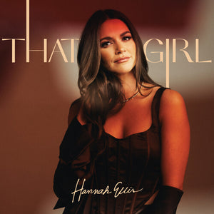 HANNAH ELLIS | THAT GIRL