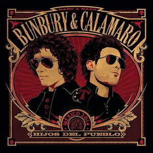 BUNBURY & CALAMARO | HIJOS DEL PUEBLO