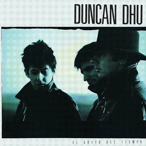 DUNCAN DHU | EL GRITO DEL TIEMPO