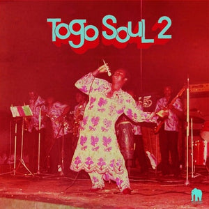 VARIOUS ARTISTS | TOGO SOUL 2 / VARIOUS