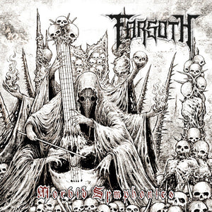 FARSOTH | MORBID SYMPHONIES