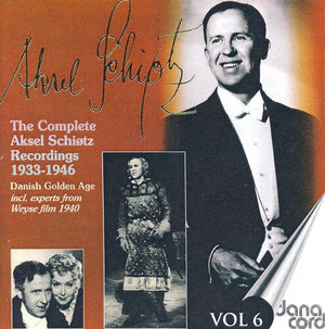 ASKEL SCHIOTZ | COMPLETE AKSEL SCHIOTZ RECORDINGS 6