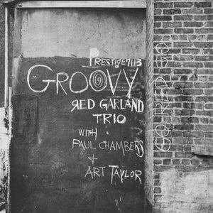 RED GARLAND TRIO | GROOVY (ORIGINAL JAZZ CLASSICS SERIES)