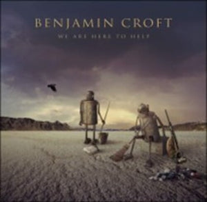 BENJAMIN CROFT | WE ARE HERE TO HELP