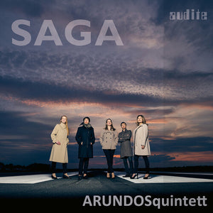 ARUNDOSQUINTETT | SAGA
