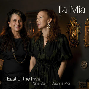 EAST OF THE RIVER | IJA MIA