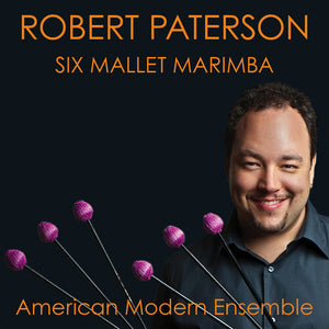 ROBERT PATERSON | SIX MALLET MARIMBA