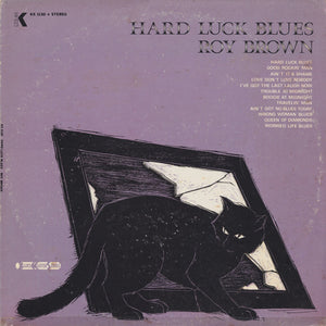 BROWN ROY | HARD LUCK BLUES