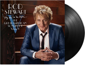 ROD STEWART | FLY ME TO THE MOON: GREAT AMERICAN SONGBOOK VOL 5