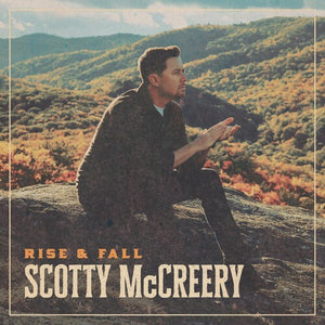 SCOTTY MCCREERY | RISE AND FALL (VINYL)